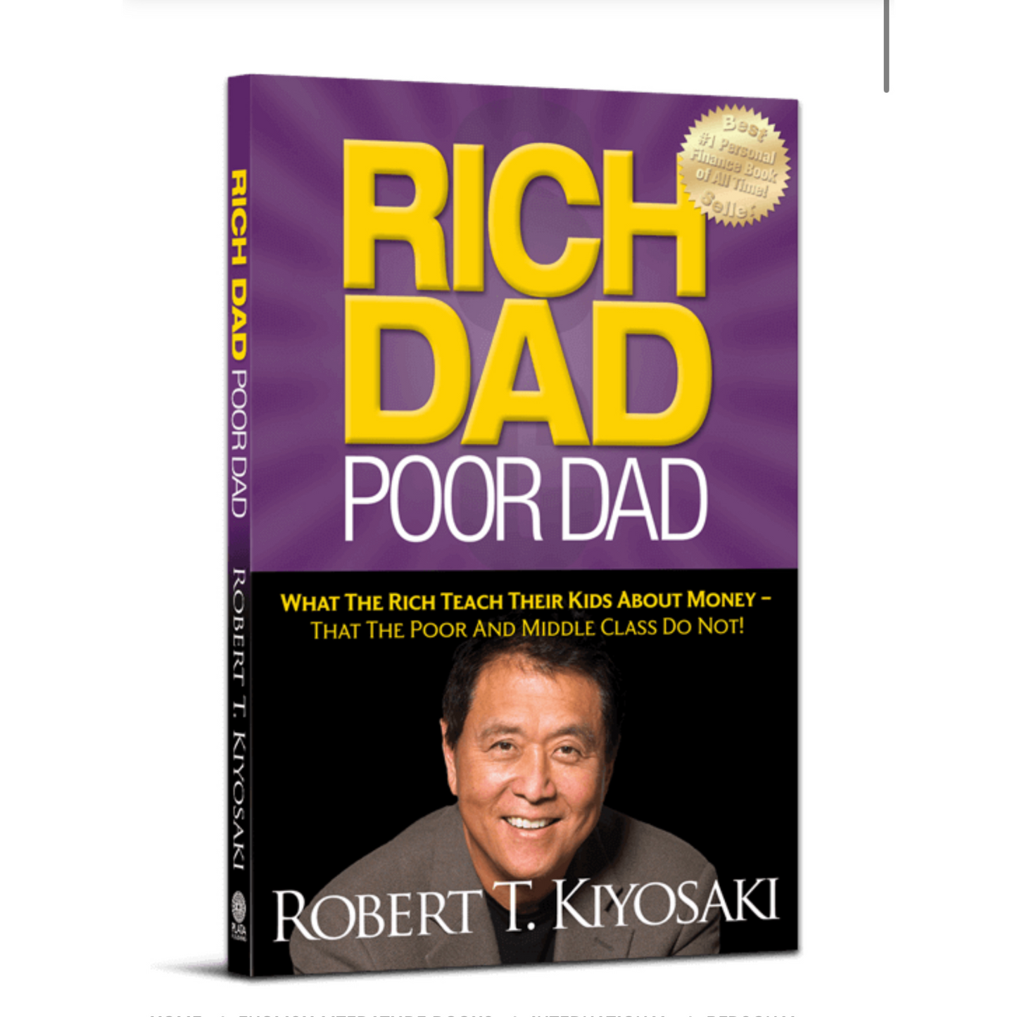 Rich Dad Poor Dad – The #1 Personal Finance Book by Robert T. Kiyosaki